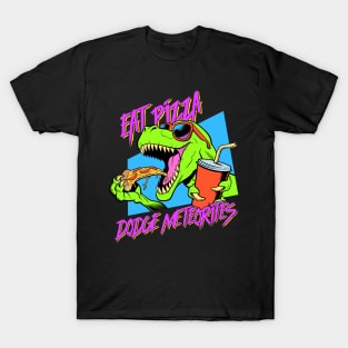 Eat Pizza, Dodge Meteorites T-Shirt